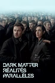 Dark Matter Saison 1