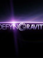 Defying Gravity Saison 1