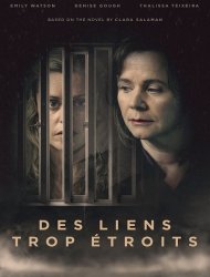 Des liens trop étroits Saison 1