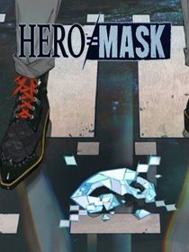 Hero Mask Saison 1