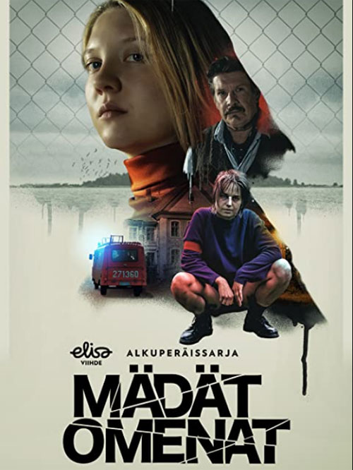 Mädät omenat Saison 1