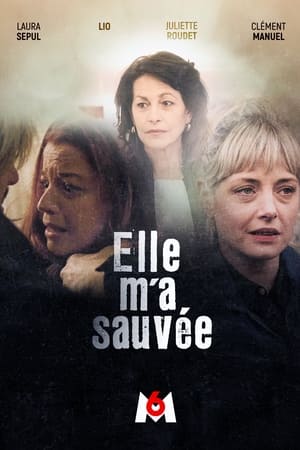 Elle m'a sauvée