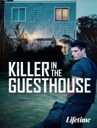 The Killer in the Guest House